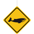 Deckenhänger Verkehrsschild "Achtung Wal"
